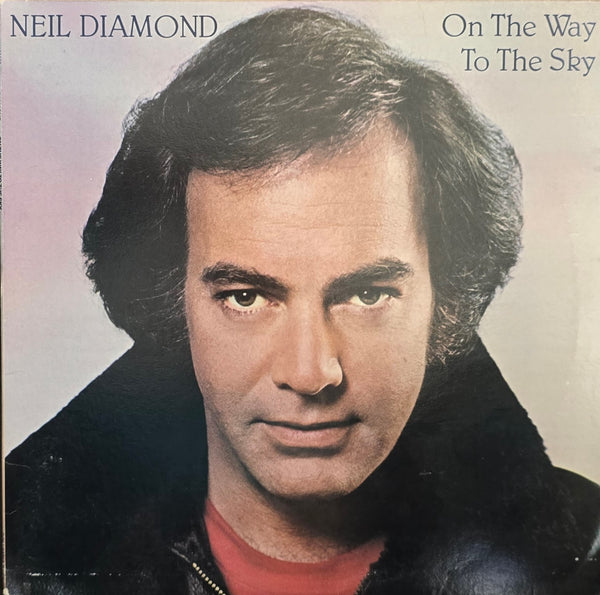 Neil Diamond – On The Way To The Sky