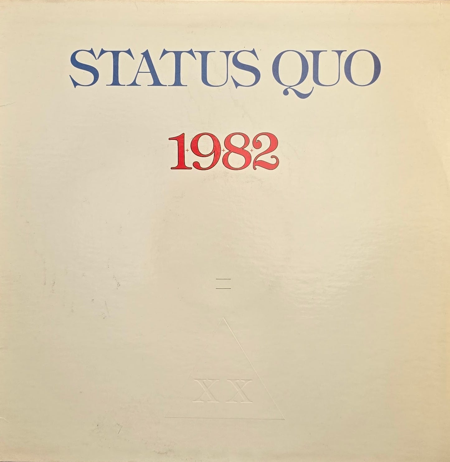 Status Quo – 1+9+8+2 = XX