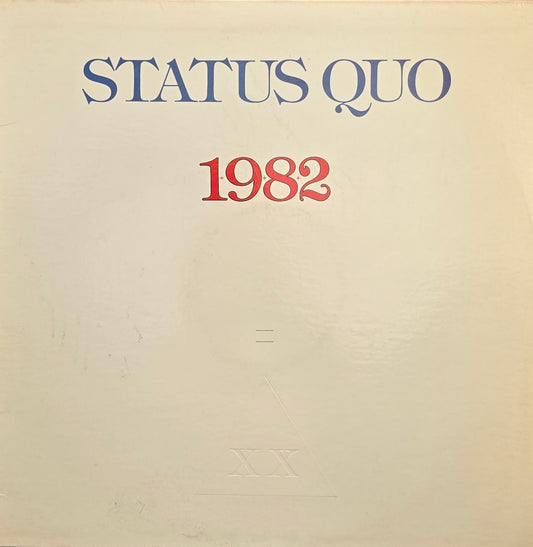 Status Quo – 1+9+8+2 = XX