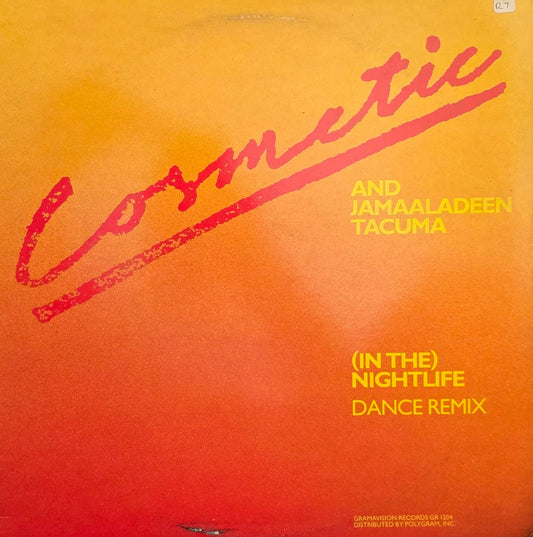 Cosmetic And Jamaaladeen Tacuma – (In The) Nightlife