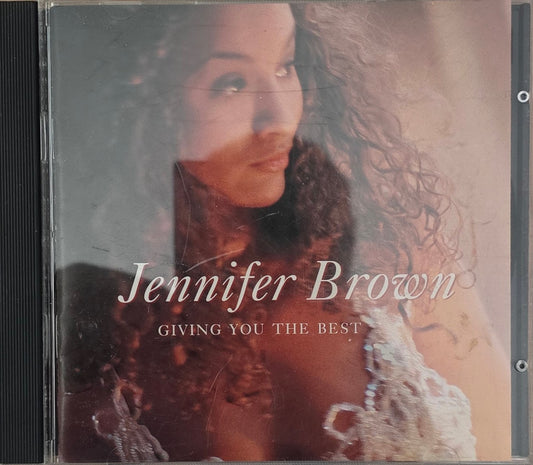 Jennifer Brown – Giving You The Best (CD)