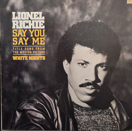 Lionel Richie – Say You, Say Me
