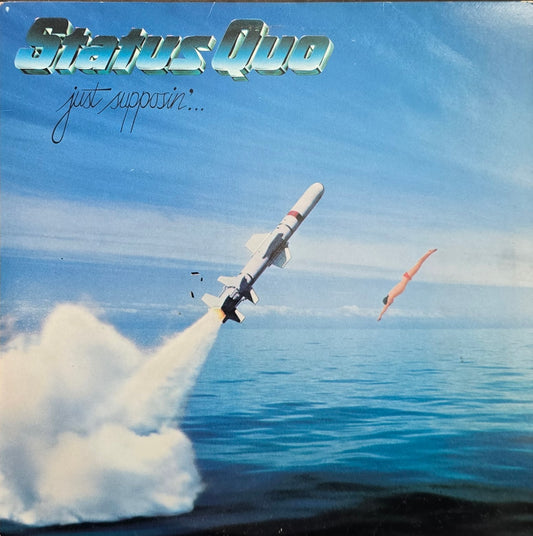 Status Quo – Just Supposin'...