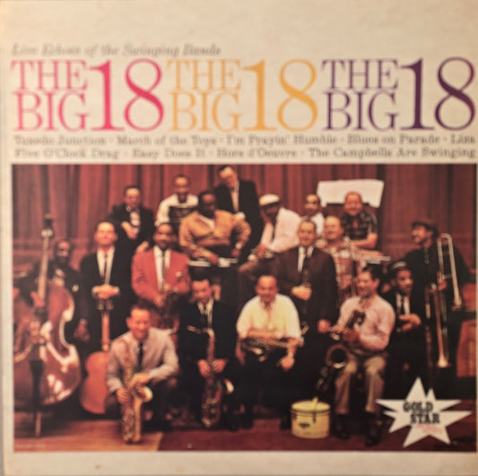 The Big 18 – Live Echoes Of The Swinging Bands