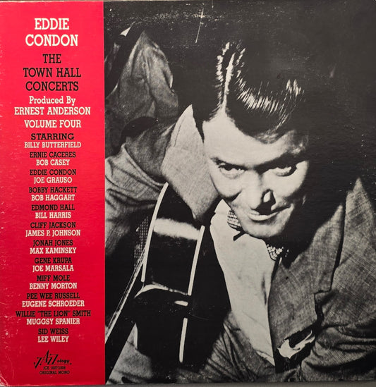Eddie Condon – The Town Hall Concerts - Volume Four