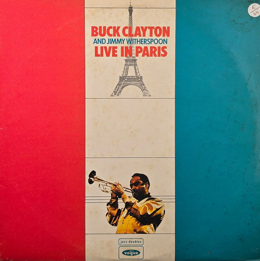 Buck Clayton And Jimmy Witherspoon – Live In Paris