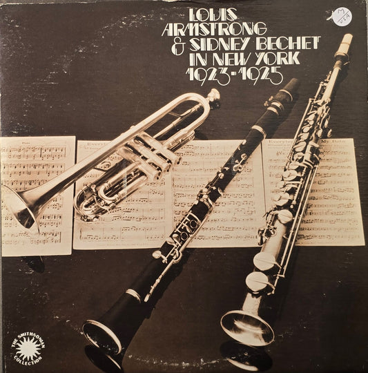 Louis Armstrong & Sidney Bechet – Louis Armstrong & Sidney Bechet In New York, 1923–1925