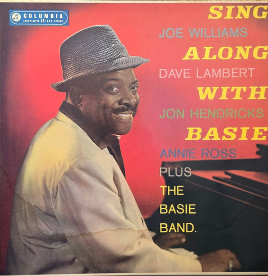 Count Basie And His Orchestra With The Voices Of Joe Williams, Dave Lambert, Jon Hendricks And Annie Ross – Sing Along With Basie