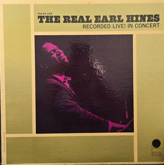 Earl Hines – The Real Earl Hines Recorded Live! In Concert