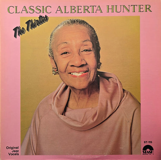 Alberta Hunter – Classic Alberta Hunter - The Thirties