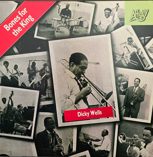 Dicky Wells – Bones For The King