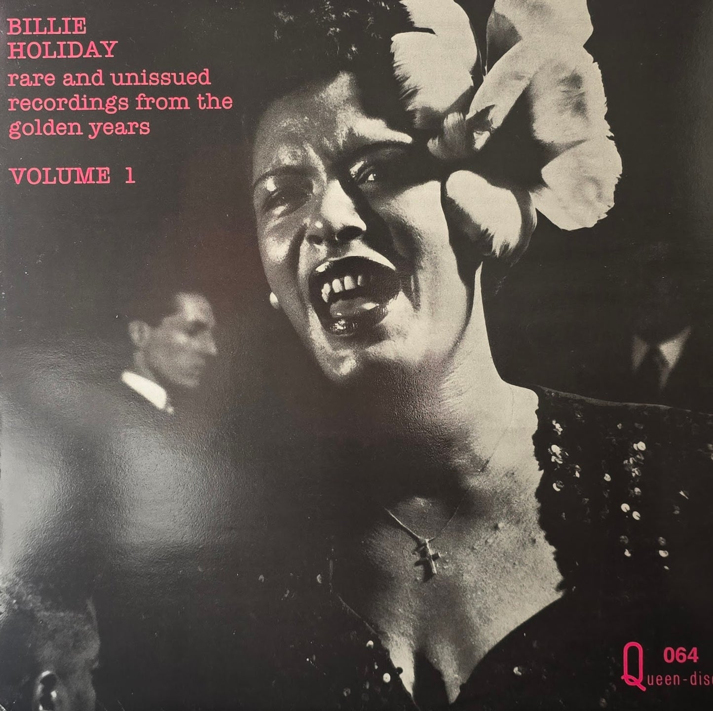 Billie Holiday – Rare And Unissued Recordings From The Golden Years - Volume One