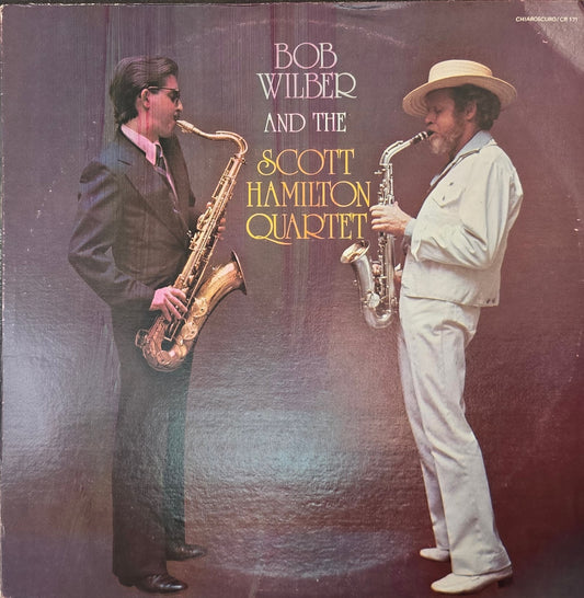 Bob Wilber And The Scott Hamilton Quartet – Bob Wilber And The Scott Hamilton Quartet