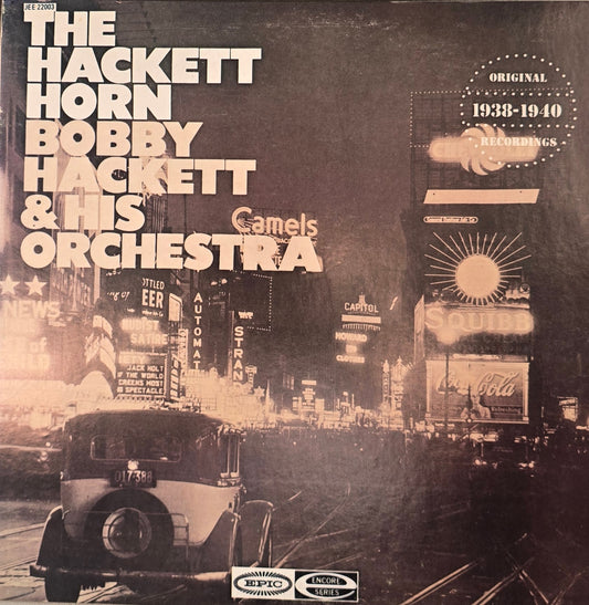 Bobby Hackett And His Orchestra – The Hackett Horn