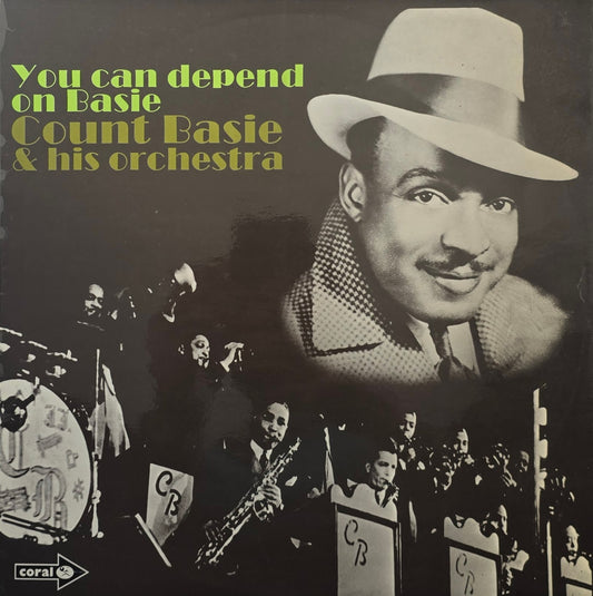 Count Basie & His Orchestra – You Can Depend On Basie