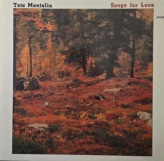 Tete Montoliu – Songs For Love