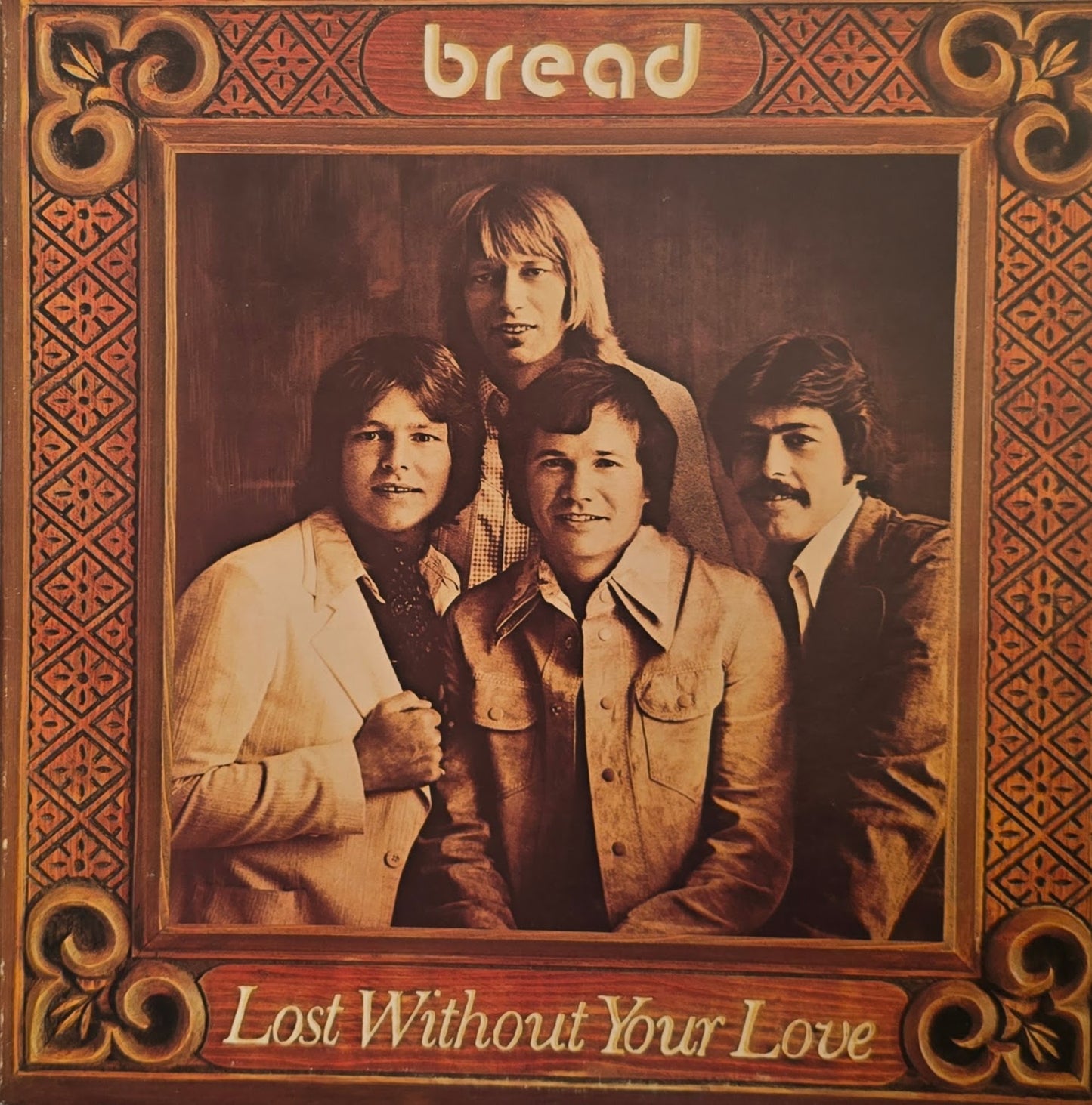Bread – Lost Without Your Love