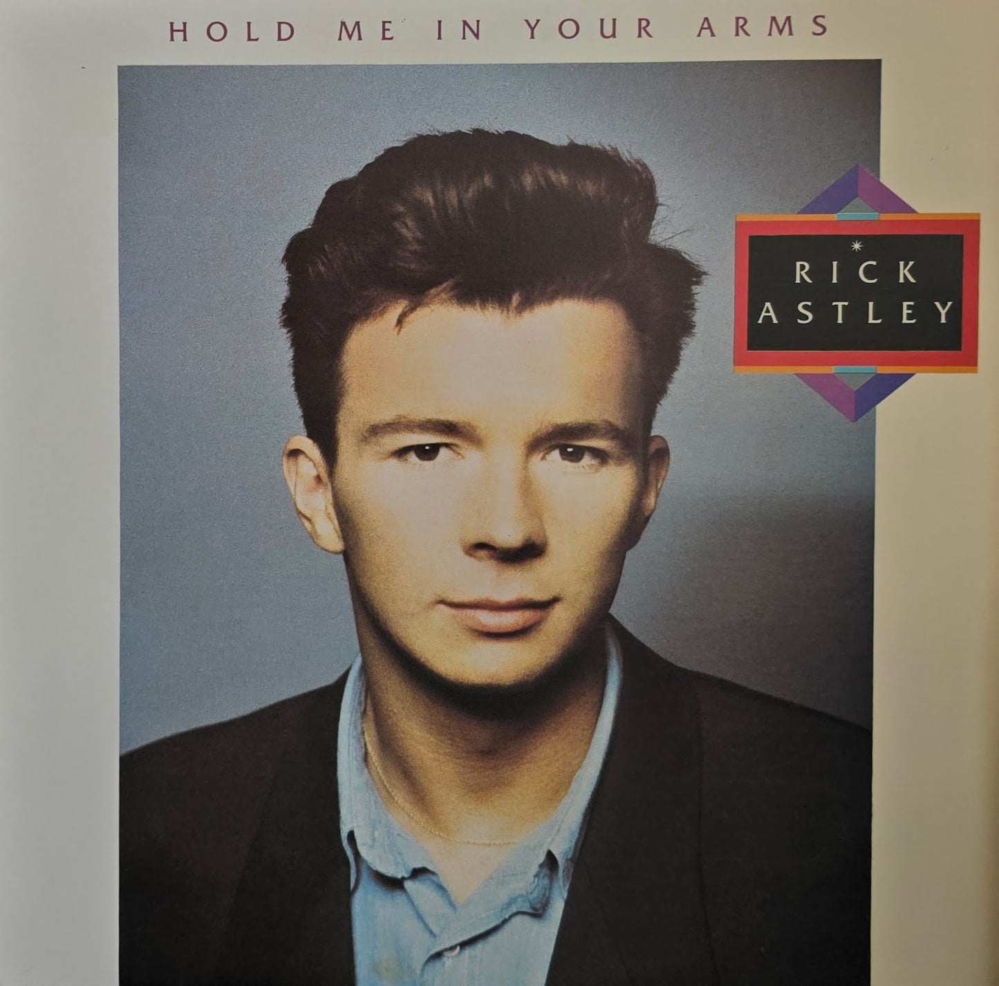 Rick Astley – Hold Me In Your Arms