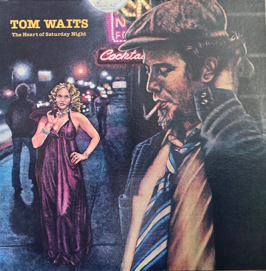 Tom Waits – The Heart Of Saturday Night