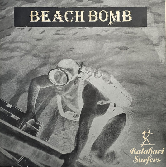 Kalahari Surfers - Beach Bomb (Bigger than Jesus)