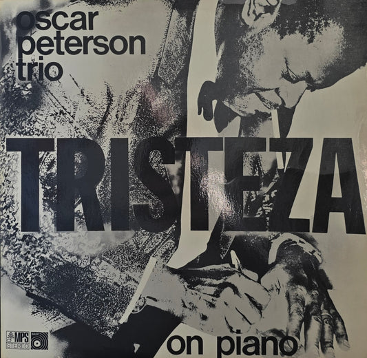 The Oscar Peterson Trio – Tristeza On Piano
