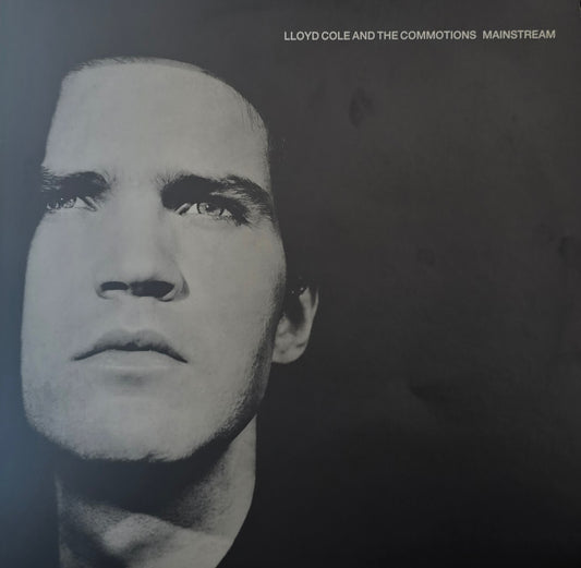 Lloyd Cole And The Commotions – Mainstream