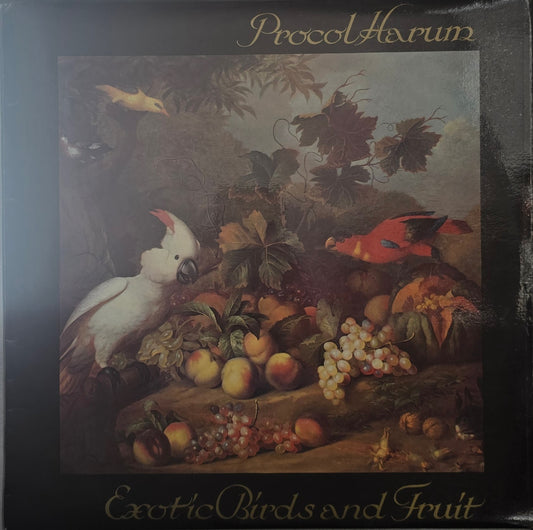 Procol Harum – Exotic Birds And Fruit