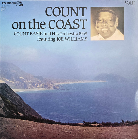 Count Basie And His Orchestra Featuring Joe Williams – Count On The Coast Vol. II