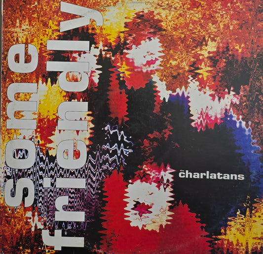 The Charlatans – Some Friendly