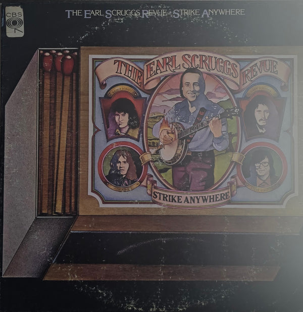 Earl Scruggs Revue – Strike Anywhere