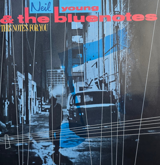 Neil Young & The Bluenotes – This Note's For You
