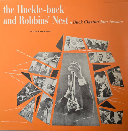 Buck Clayton – The Huckle-Buck And Robbins' Nest (A Buck Clayton Jam Session)