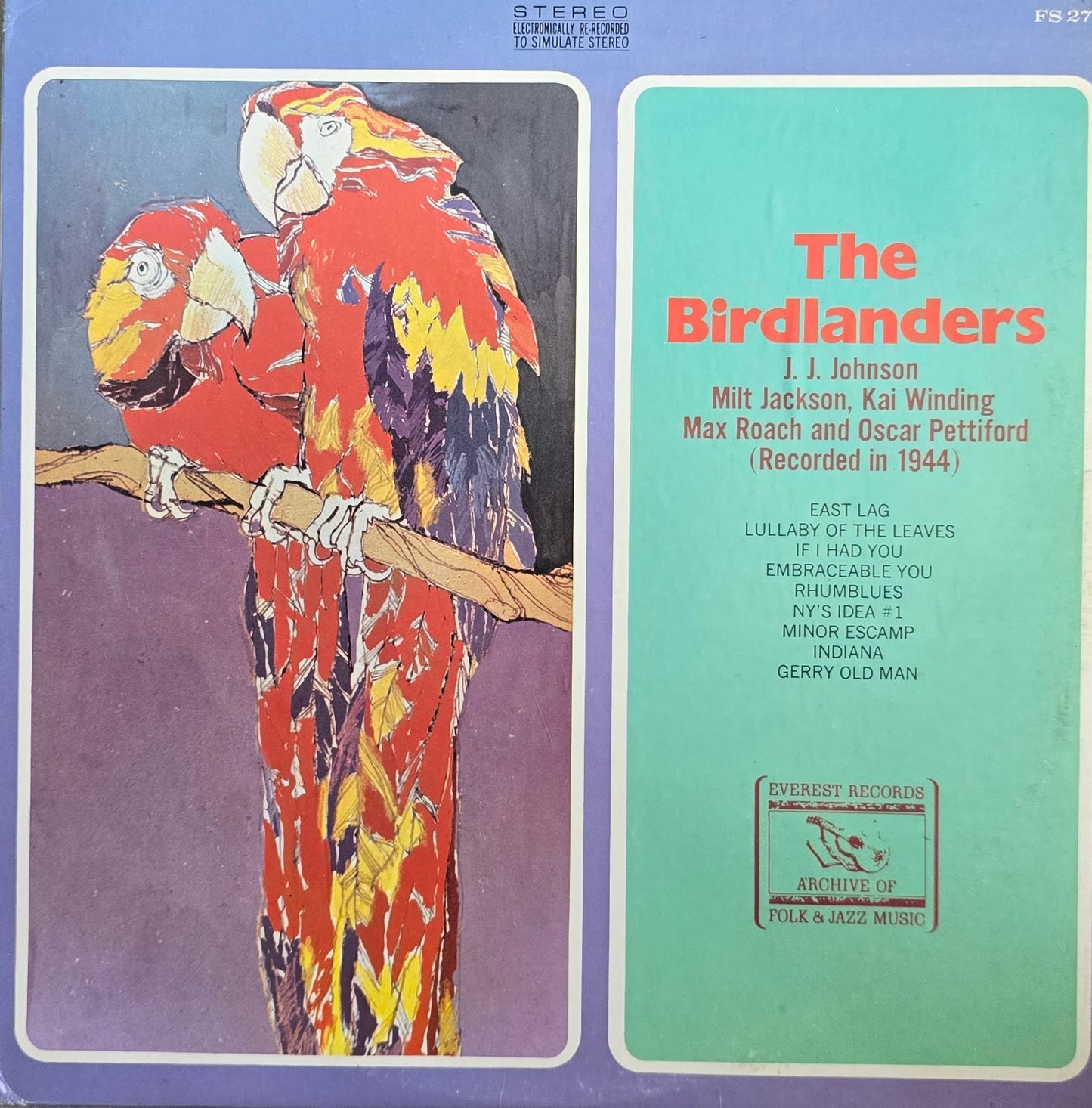 The Birdlanders / J.J. Johnson, Milt Jackson, Kai Winding, Max Roach And Oscar Pettiford – The Birdlanders