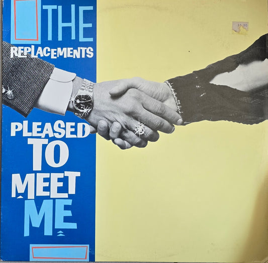 The Replacements – Pleased To Meet Me