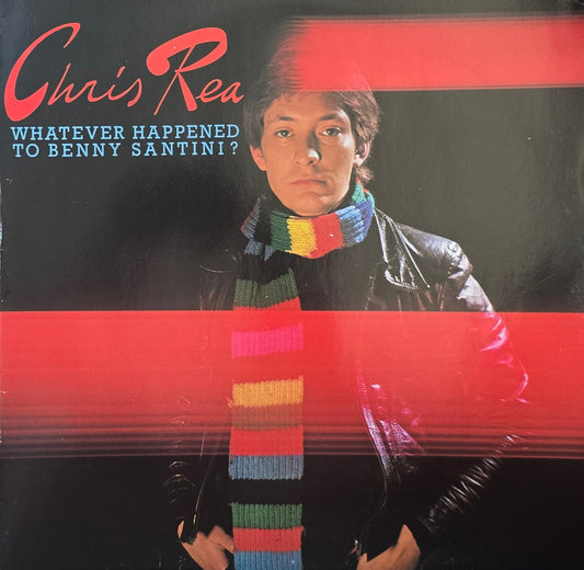 Chris Rea – Whatever Happened To Benny Santini?