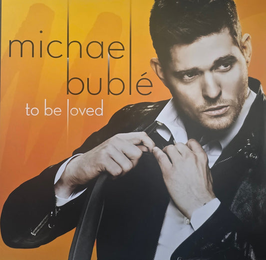 Michael Bublé – To Be Loved