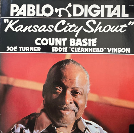 Count Basie, Joe Turner, Eddie "Cleanhead" Vinson – Kansas City Shout