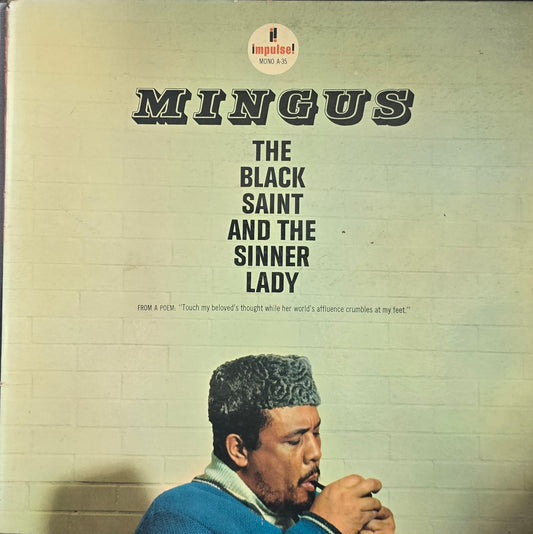 Mingus – The Black Saint And The Sinner Lady