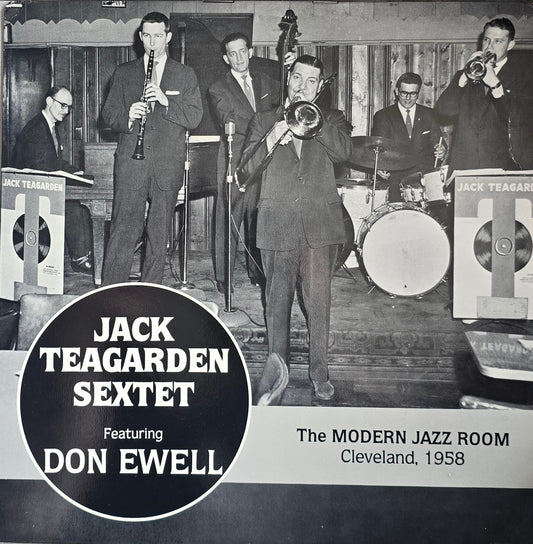Jack Teagarden Sextet, Don Ewell – The Modern Jazz Room, Cleveland, 1958