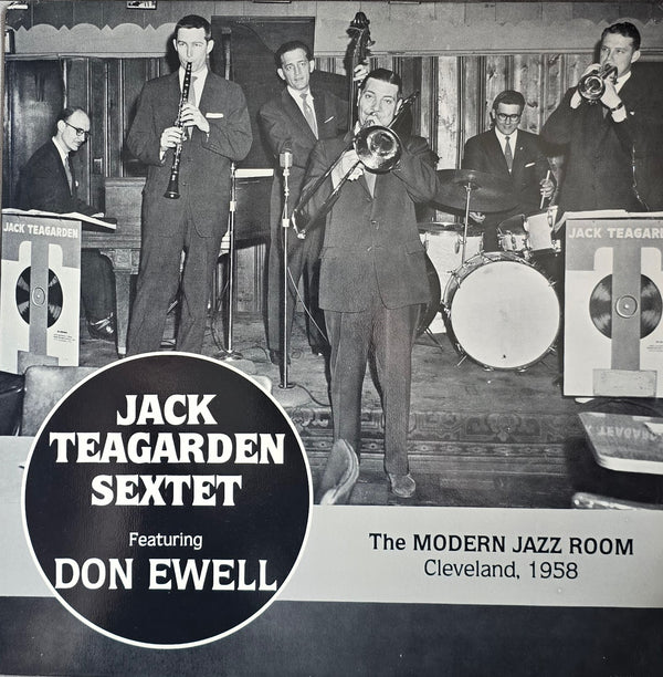 Jack Teagarden Sextet, Don Ewell – The Modern Jazz Room, Cleveland, 1958