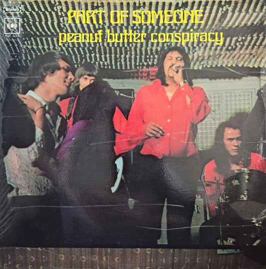 Peanut Butter Conspiracy – Part Of Someone