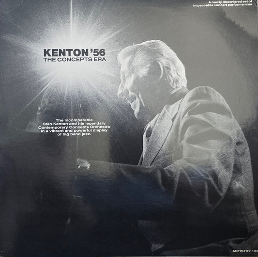 Stan Kenton And His Orchestra – Kenton '56 - The Concepts Era