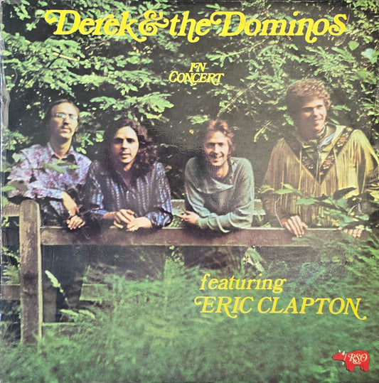 Derek & The Dominos – In Concert