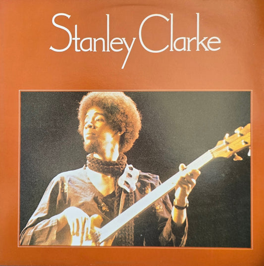 Stanley Clarke – Stanley Clarke