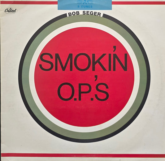 Bob Seger – Smokin' O.P.'S