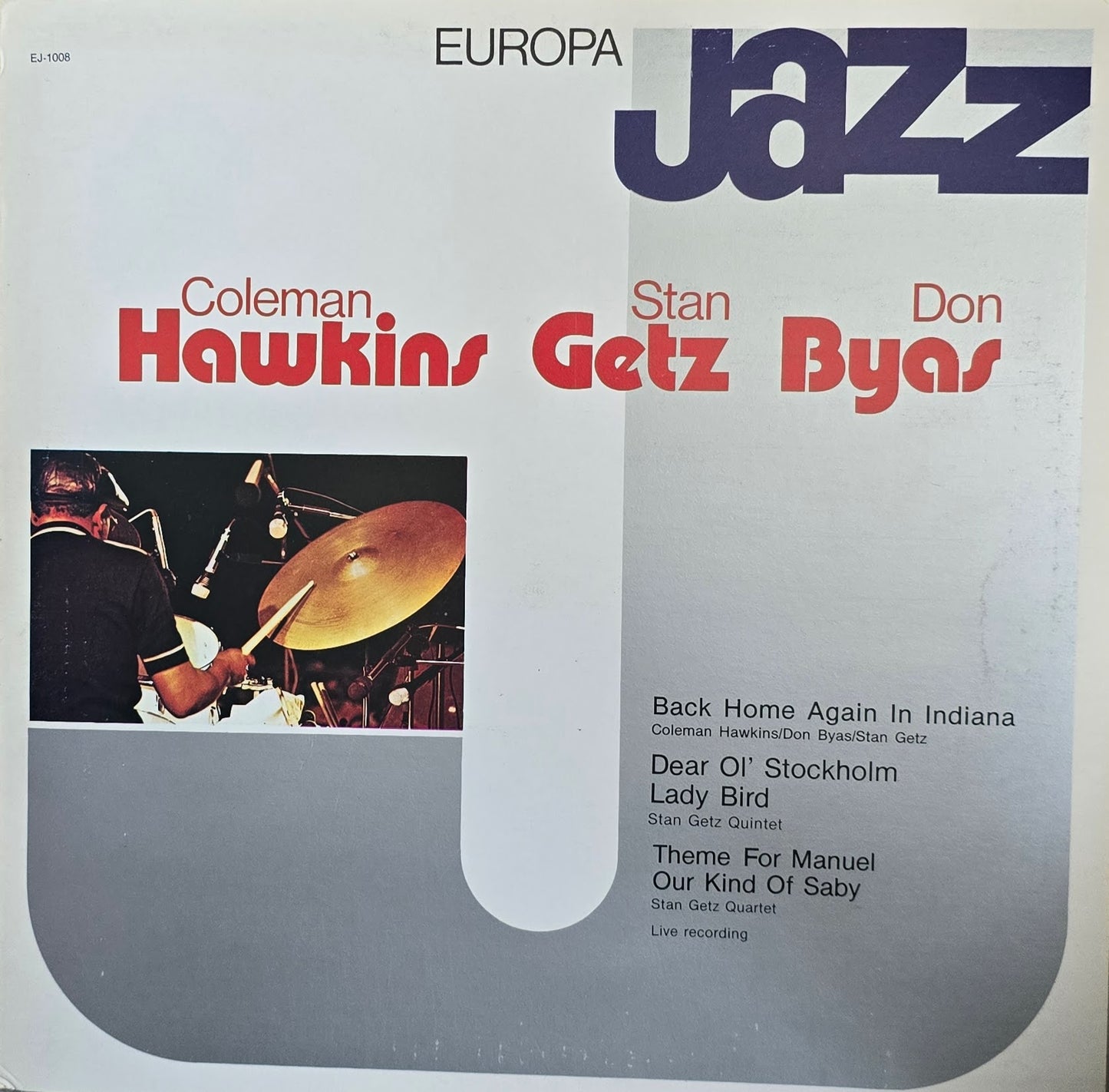 Coleman Hawkins, Stan Getz, Don Byas – Coleman Hawkins Stan Getz Don Byas
