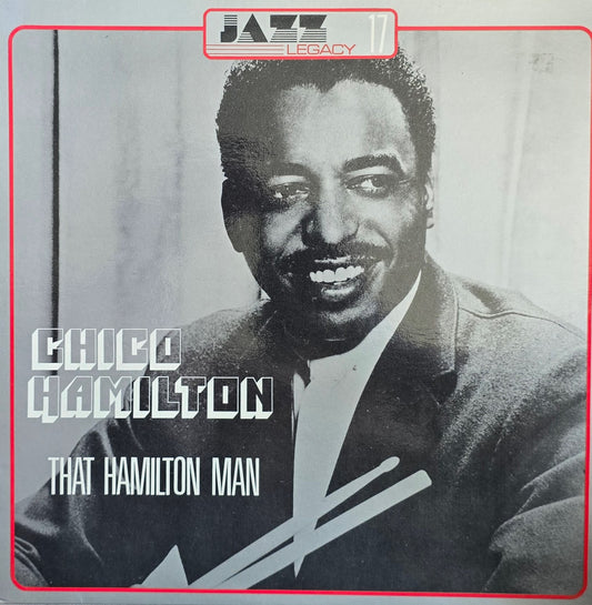 Chico Hamilton – That Hamilton Man