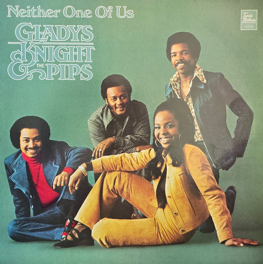 Gladys Knight & The Pips – Neither One Of Us
