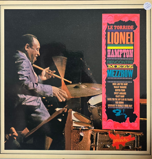 Lionel Hampton – Le Torride Lionel Hampton Rencontre Mezz Mezzrow