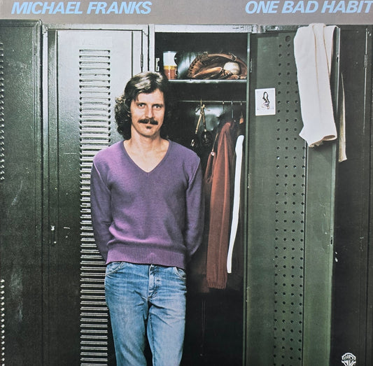 Michael Franks – One Bad Habit